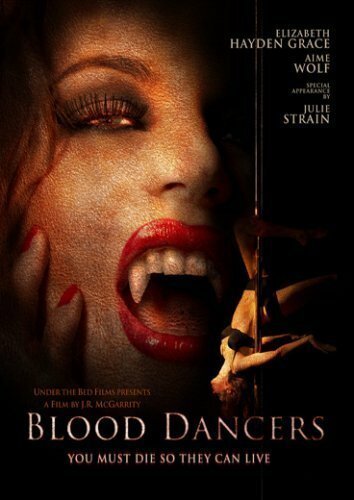 Смотреть фильм Blood Dancers (2004) онлайн в хорошем качестве HDRip