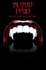 Смотреть фильм Blood Feud (2010) онлайн в хорошем качестве HDRip