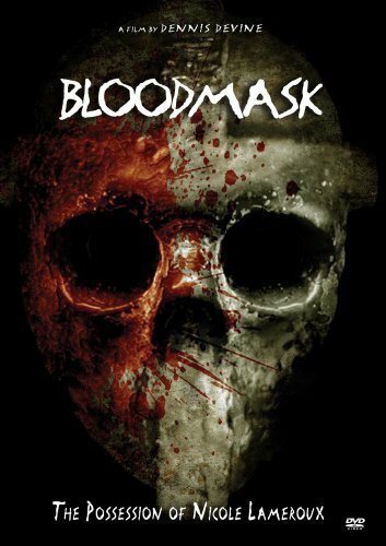 Смотреть фильм Blood Mask: The Possession of Nicole Lameroux (2007) онлайн 