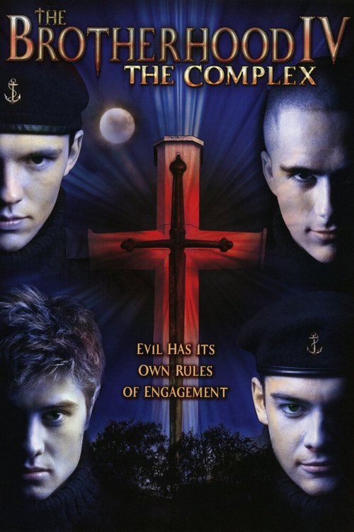 Смотреть фильм Братство 4 / The Brotherhood IV: The Complex (2005) онлайн в хорошем качестве HDRip