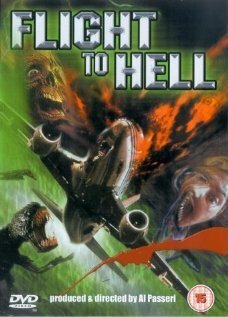 Смотреть фильм Flight to Hell (2003) онлайн в хорошем качестве HDRip