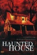 Смотреть фильм Haunted House (2004) онлайн в хорошем качестве HDRip