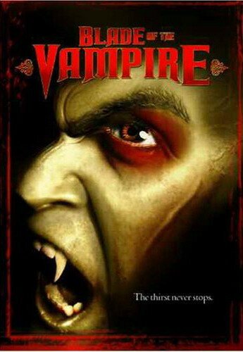 Лезвие вампира / Blade of the Vampire
