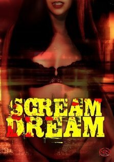 Смотреть фильм Scream Dream (1989) онлайн в хорошем качестве SATRip