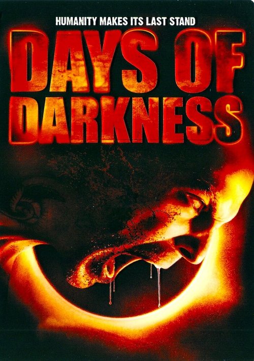 Смотреть фильм Темные времена / Days of Darkness (2007) онлайн в хорошем качестве HDRip