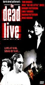 Смотреть фильм The Dead Live (2006) онлайн в хорошем качестве HDRip