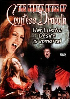 Смотреть фильм The Erotic Rites of Countess Dracula (2001) онлайн в хорошем качестве HDRip