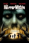 Смотреть фильм The Horror Within (2005) онлайн в хорошем качестве HDRip