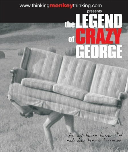 Смотреть фильм The Legend of Crazy George (2002) онлайн в хорошем качестве HDRip
