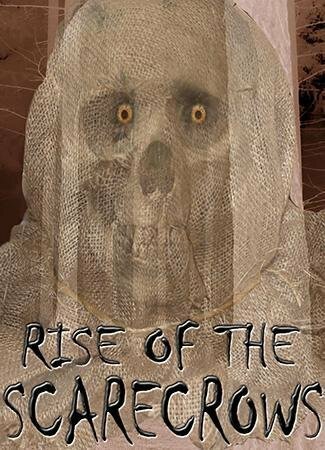 Смотреть фильм Восхождение пугал / Rise of the Scarecrows (2009) онлайн в хорошем качестве HDRip