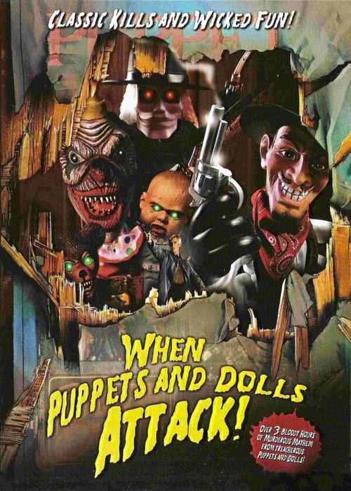 Смотреть фильм When Puppets and Dolls Attack! (2004) онлайн в хорошем качестве HDRip