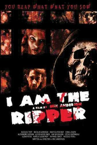 Смотреть фильм Я — Потрошитель / I Am the Ripper (2004) онлайн в хорошем качестве HDRip