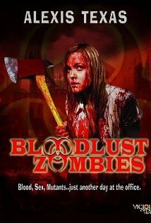 Смотреть фильм Жаждущие крови зомби / Bloodlust Zombies (2011) онлайн в хорошем качестве HDRip