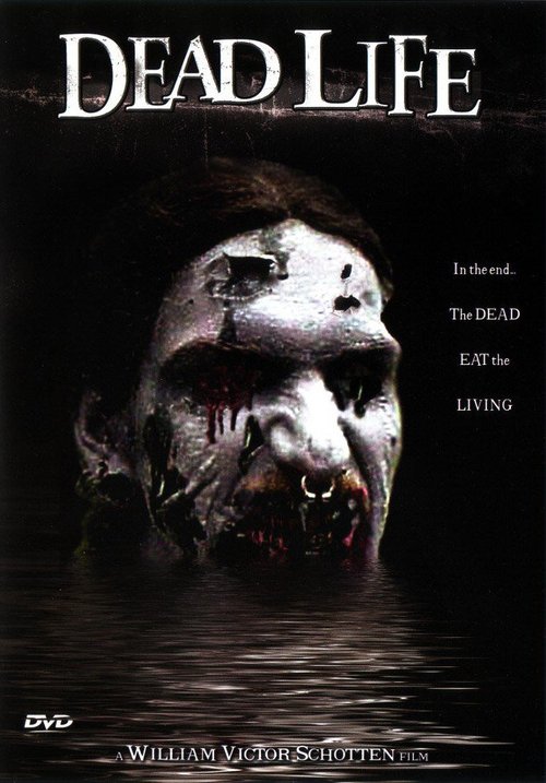 Смотреть фильм Живые мертвецы / Dead Life (2005) онлайн в хорошем качестве HDRip
