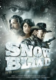 Смотреть фильм Snowblind (2010) онлайн в хорошем качестве HDRip
