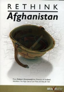 Смотреть фильм Переосмысление Афганистана / Rethink Afghanistan (2009) онлайн в хорошем качестве HDRip